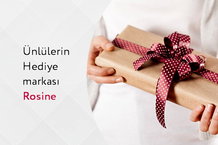 Ünlülerin hediye markası Rosine